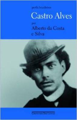 Castro Alves: um Poeta Sempre Jovem