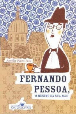FERNANDO PESSOA O MENINO DA SUA MAE