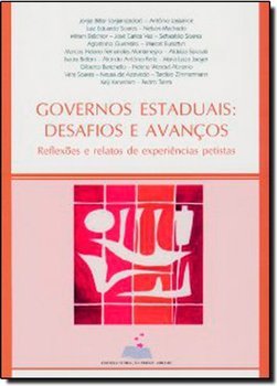 Governos Estaduais: Desafios e Avanços