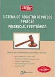 Sistema de Registro de Preços e Pregão Presencial e Eletrônico