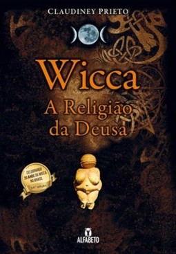 Wicca - Capa dura: a religião da deusa