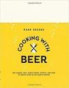 COOKING WITH BEER: USE LAGERS, IPAS, WHEAT...RECIPES