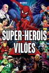 O grande livro de super-heróis e vilões