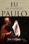 Eu Quero Viver Para Cristo Como Paulo