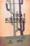 Ética e alteridade em Primeiras estórias, de João Guimarães Rosa