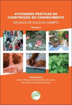 Atividades práticas na construção do conhecimento: da sala de aula ao campo