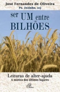 Ser um entre bilhões (Catequista e aprendiz)