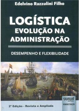 Logística Evolução na Administração