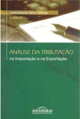 Análise da Tributação na Importação e na Exportação