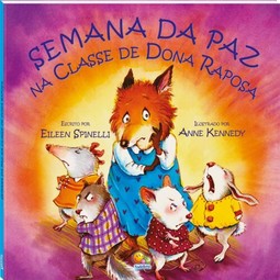 Dona raposa: semana da paz na classe de dona raposa