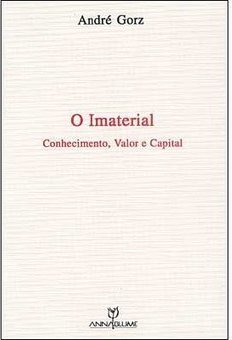 O Imaterial: Conhecimento, Valor e Capital