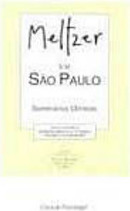 Meltzer em São Paulo: Seminários Clínicos