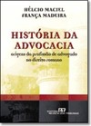História da Advocacia: Origens da Profissão de Advogado no Direito...