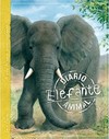 Elefante : Diário animal