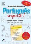 PORTUGUES URGENTE!: UM METODO SIMPLES E...ERRAR