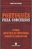 Português para Concursos: Teoria: Questões de Concursos...