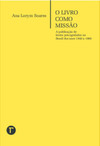O livro como missão: a publicação de textos psicografados no Brasil dos anos 1940 a 1960