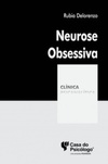 Neurose Obsessiva (Coleção Clínica Psicanalítica)
