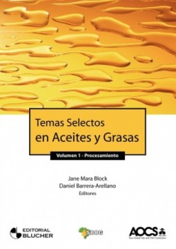 Temas selectos en aceites y grasas: procesamiento