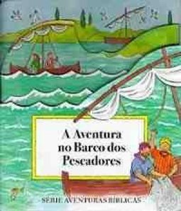 A Aventura no Barco dos Pescadores