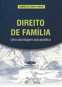 Direito de família: Uma abordagem psicanalítica