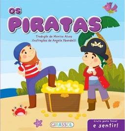 Livro para tocar e sentir! Os piratas