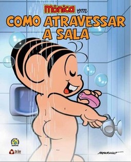 Mônica em Como atravessar a sala: Turma da Mônica