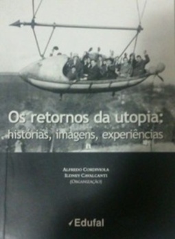 Os retornos da utopia