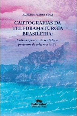 Cartografias da teledramaturgia brasileira