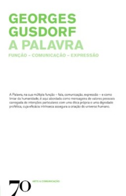 A palavra: função, comunicação, expressão