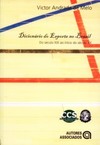 Dicionário do esporte no Brasil: do século XIX ao início do século XX