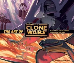 The Art Of Star Wars- The Clone Wars
