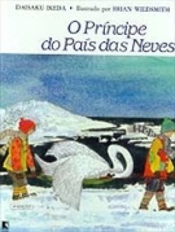 O Príncipe do País das Neves