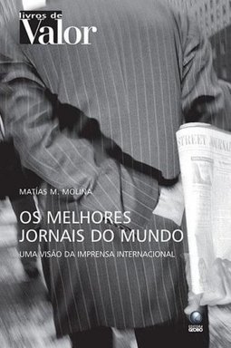 Os Melhores Jornais do Mundo: Uma Visão da Imprensa Internacional