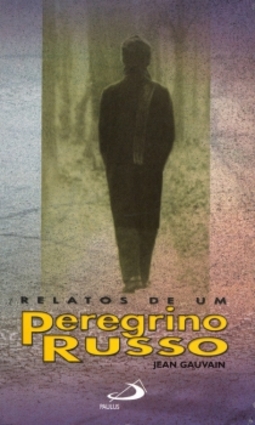 Relatos de um peregrino russo