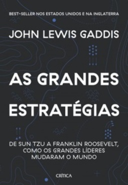 As grandes estratégias