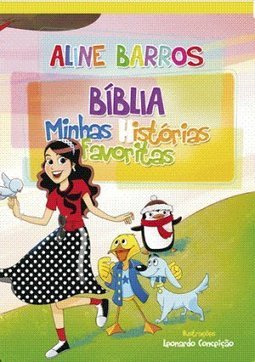 BIBLIAS MINHAS HISTORIAS FAVORITAS
