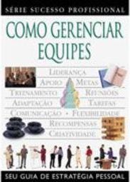 Como Gerenciar Equipes