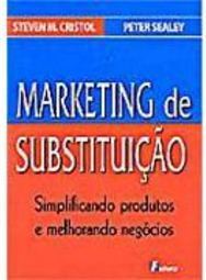 Marketing de Substituição