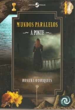 Mundos paralelos: a ponte