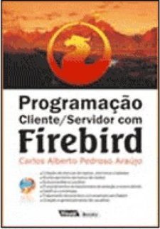 Programação Cliente/Servidor com Firebird