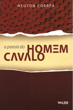 A poesia do homem cavalo
