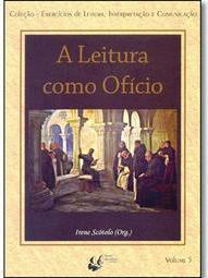 A Leitura Como Oficio