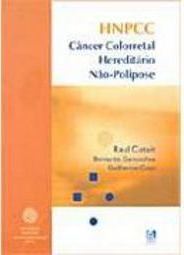 HNPCC: Câncer Colorretal Hereditário Não-Polipose