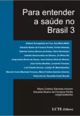 Para Entender a Saude no Brasil 3