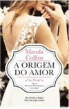 A Origem do Amor (Wicked Widows #1)