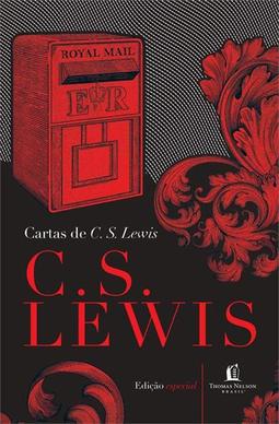 CARTAS DE C. S. LEWIS (EDIÇAO ESPECIAL)