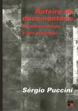 Roteiro de documentário: da pré-produção à pós-produção