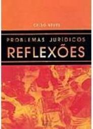 Problemas Jurídicos Reflexões
