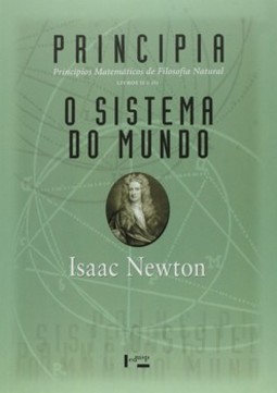 Principia - Livros II e III: princípios matemáticos de filosofia natural - O sistema do mundo